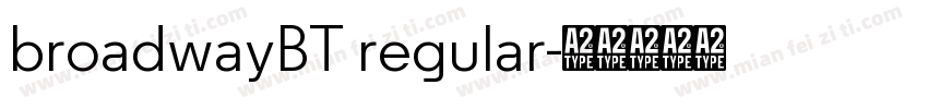 broadwayBT regular字体转换